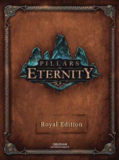 Pillars of Eternity (Royal Edition)